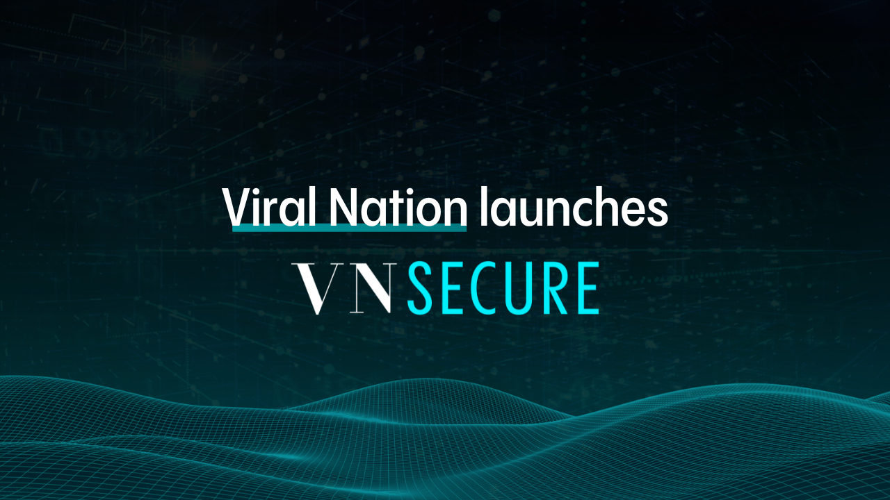 Viral Nation Launches VN Secure, an Advanced AI Solution to Revolutionize Social Media Screening and Security